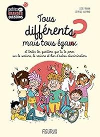 Jessie Magana - Tous différents mais tous égaux ?