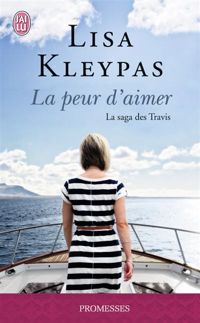 Lisa Kleypas - La peur d'aimer