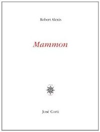 Robert Alexis - Mammon