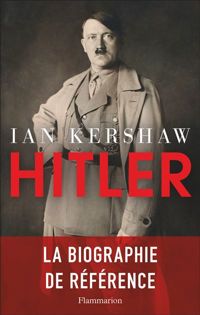 Ian Kershaw - Hitler