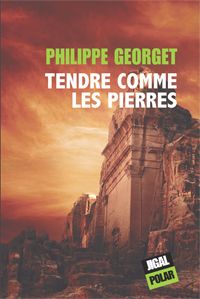 Couverture du livre Tendre comme les pierres - Philippe Georget