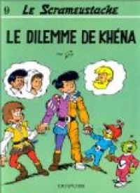 Gos - Le dilemme de Khéna