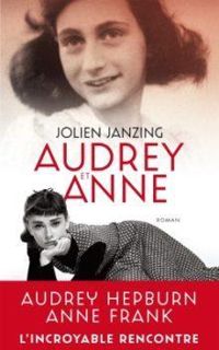 Couverture du livre Audrey et Anne - Jolien Janzing