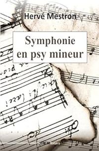 Herve Mestron - Symphonie en psy mineur