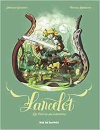 Couverture du livre Lancelot : La pierre de mémoire - Thomas Labourot