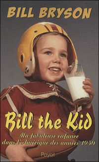 Couverture du livre Bill the Kid  - Bill Bryson