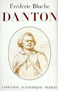 Couverture du livre Danton - Frederic Bluche