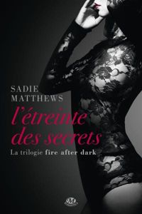 Sadie Matthews - L'Étreinte des secrets