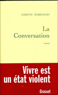 Lorette Nobécourt - La conversation