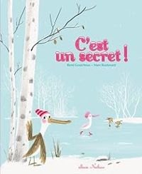 Couverture du livre C'est un secret ! - Marc Boutavant - Rene Gouichoux