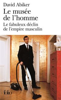 Couverture du livre Le musée de l'homme - David Abiker