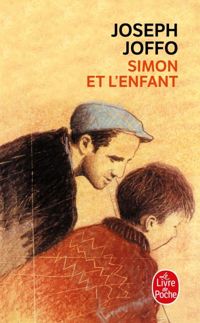 Couverture du livre Simon et l'enfant - Joseph Joffo