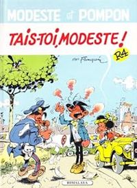 Andre Franquin - Tais-toi, Modeste !