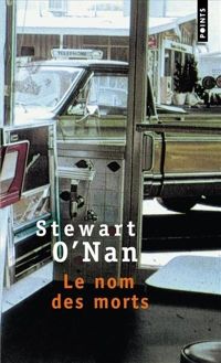 Couverture du livre Le Nom des morts - Stewart Onan