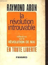 Couverture du livre La révolution introuvable - Raymond Aron