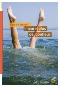 Couverture du livre Encore plus de bonheur - Rachel Corenblit