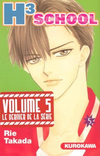 Couverture du livre H3 School - tome 05  - Rie Takada