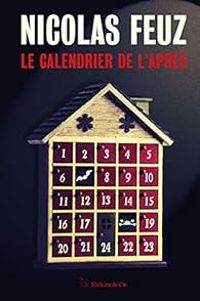 Nicolas Feuz - Le calendrier de l'après