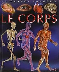 Couverture du livre Le corps - Cathy Franco - Jacques Dayan - Jacques Beaumont