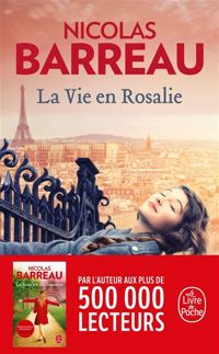 Couverture du livre La Vie en Rosalie - Nicolas Barreau