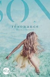 Erika Orourke - Résonance