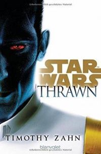 Timothy Zahn - Star Wars - Thrawn