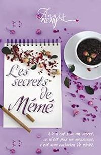 Couverture du livre Les secrets de Mémé - Anais Mony