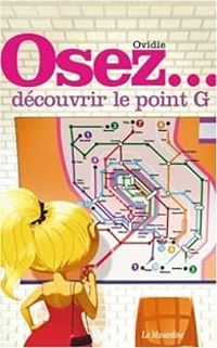  Ovidie - Osez découvrir le point G