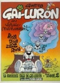 Couverture du livre Gai-Luron en écrase méchamment - Gotlib 