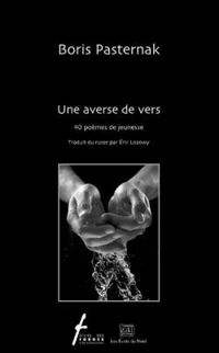 Couverture du livre Une averse de vers - Boris Pasternak