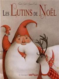 Couverture du livre Les lutins de Noël - Milie Soleil