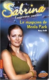 Nancy Krulik - Christiane Poulain - Le Magicien de Menlo Park