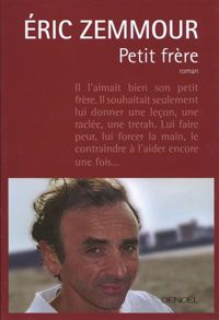 Couverture du livre Petit frère - Eric Zemmour