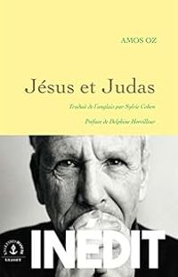 Couverture du livre Jésus et Judas - Amos Oz