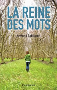 Couverture du livre La reine des mots - Armand Cabasson