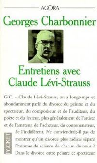 Georges Charbonnier - Entretiens avec Claude Lévi-Strauss