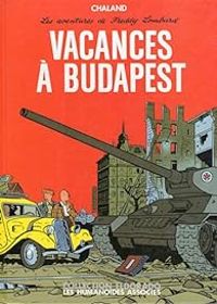 Couverture du livre Vacances à Budapest - Yann  - Yves Chaland