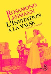 Couverture du livre L'invitation à la valse - Rosamond Lehmann