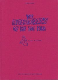 Couverture du livre The Autobiography of me too, free - Guillaume Bouzard