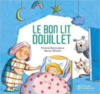 Florence Desnouveaux - Un bon lit douillet