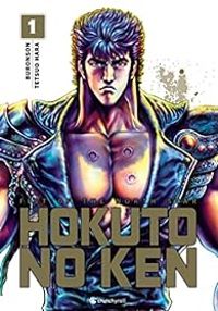 Couverture du livre Hokuto No Ken - Nouvelle édition - Buronson  - Tetsuo Hara