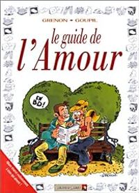 Couverture du livre Le guide de l'amour en BD - Jacky Goupil