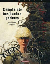 Couverture du livre Complainte des landes perdues, n° 1 : Sioban - Jean Dufaux - Grzegorz Rosinski