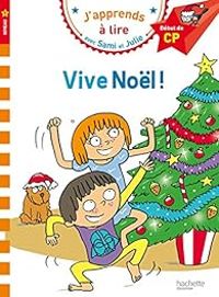 Couverture du livre Sami et Julie : Vive Noël - Laurence Lesbre