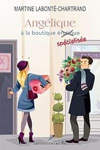 Martine Labonte Chartrand - Angélique à la boutique (érotique) spécialisée