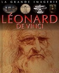 Couverture du livre Léonard de Vinci - Cathy Franco