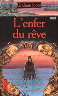 Graham Joyce - P.o. Templier(Illustrations) - L'Enfer du rêve