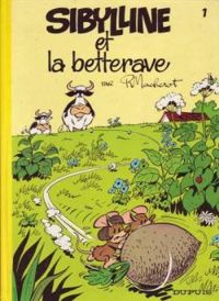 Couverture du livre Sibylline et la betterave - Raymond Macherot