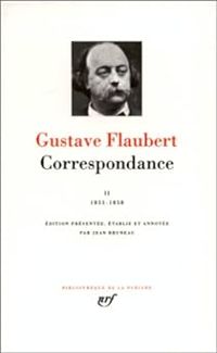 Gustave Flaubert - 1851-1858