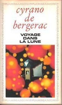 Couverture du livre Voyage dans la Lune  - Savinien De Cyrano De Bergerac